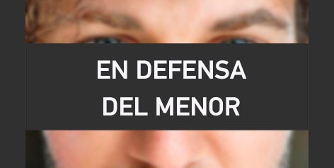 EN DEFENSA DEL MENOR